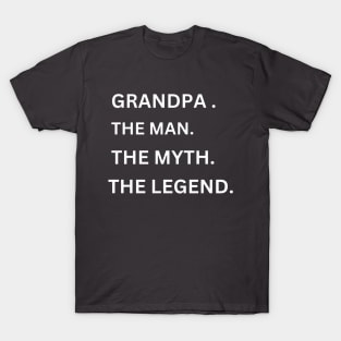 Grandpa Shirt for Grandpa The Man The Myth The Legend Grandpa T Shirt - Fathers Day Gift - Husband Gift Grandpa Gift Funny T-Shirt